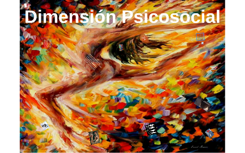 Dimension Psicosocial By Gabriela Quintana On Prezi