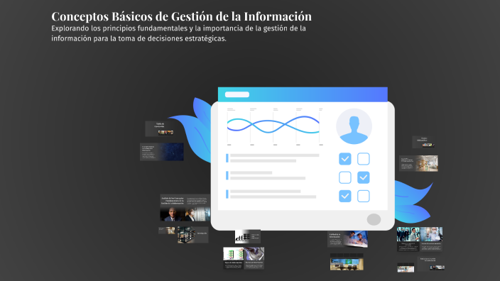 Conceptos Básicos de Gestión de la Información by Juan Sanchez on Prezi