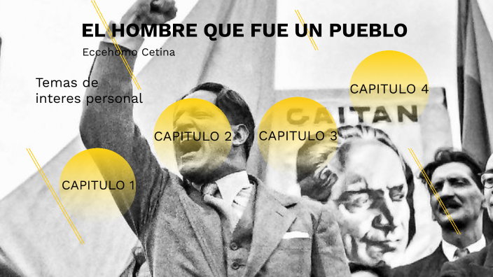 EL HOMBRE QUE FUE UN PUEBLO by Johan Moreno on Prezi