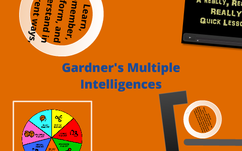 Gardners Multiple Intelligences by Cassandra Portelli on Prezi