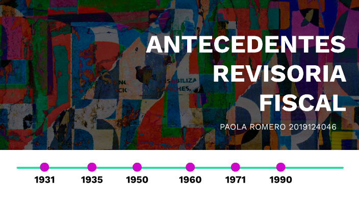 Antecedentes De La Revisoria Fiscal Colombia By Paola Romero