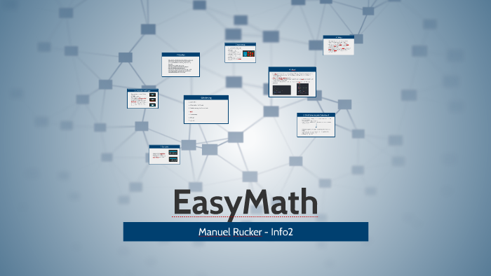 EasyMath by Manuel Rucker on Prezi