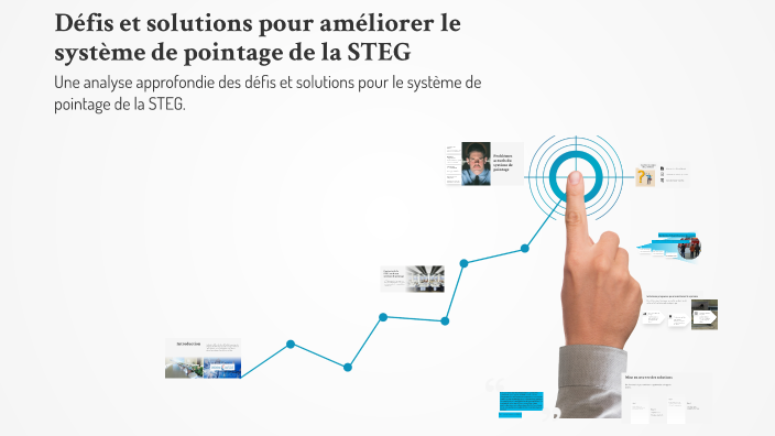 Défis et solutions pour améliorer le système de pointage de la STEG by ...