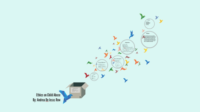 Ethics on Child Abuse by Andrea Row on Prezi