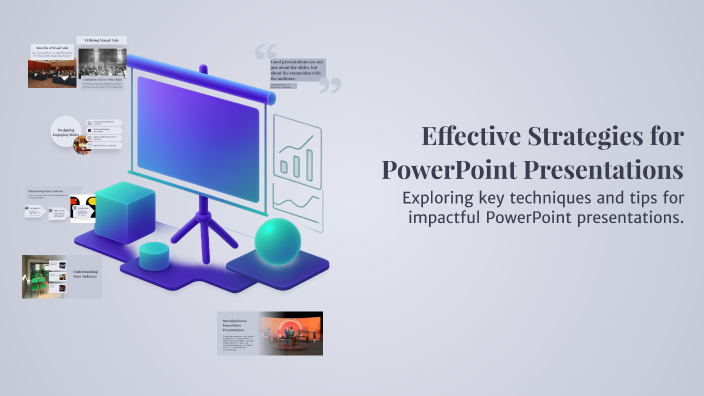 Effective Strategies for PowerPoint Presentations by Kartik naik on Prezi