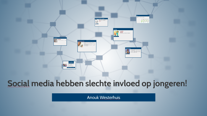 Social media heeft slechte invloed op jongeren. by anouk westerhuis on
