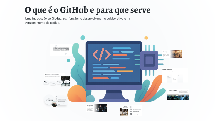 O que é o GitHub e para que serve by GIOVANA CLARA LESSA MODESTO on Prezi