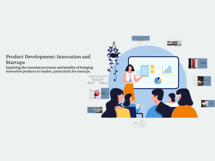 Product Development: Innovation and Startups by suriya m on Prezi