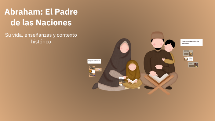 Abraham: El Padre de las Naciones by Jaime Mora on Prezi