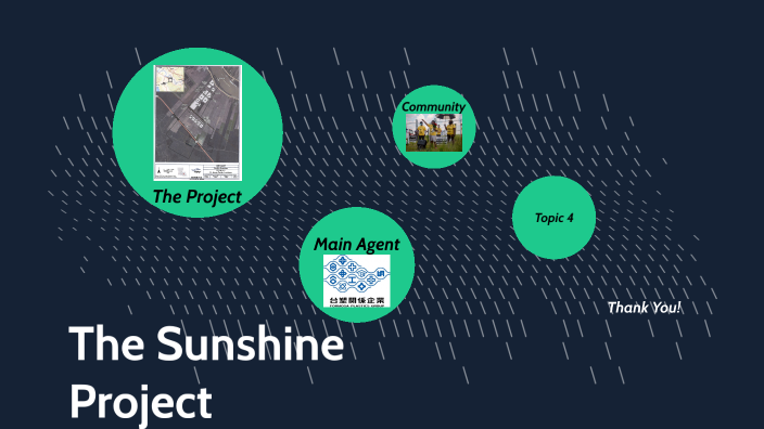 The Sunshine Project by Rosa Lopez on Prezi