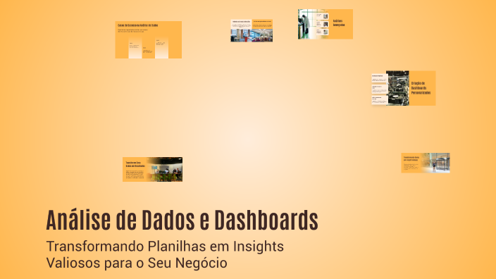 Análise de Dados e Dashboards by João Pedro Frank on Prezi