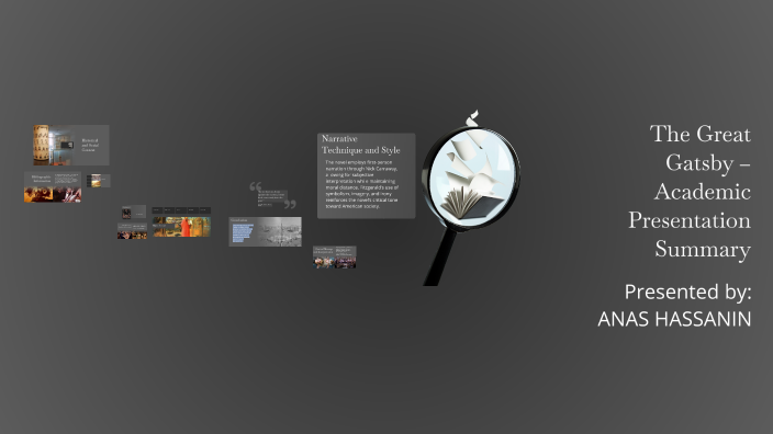 The Great Gatsby – Academic Presentation Summary by Belal Hany on Prezi