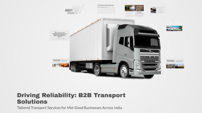 Driving Reliability: B2B Transport Solutions by oof boi on Prezi