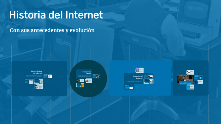 Historia del internet by HANNAH SOFIA RAMIREZ GOMEZ on Prezi
