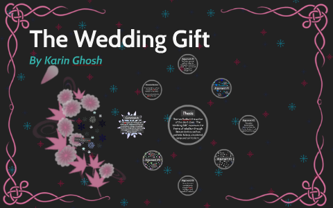 The Wedding Gift By Karin Ghosh