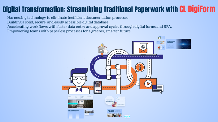 Digital Transformation: Streamlining Traditional Paperwork with CL ...