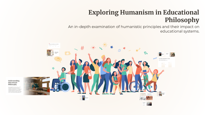 Exploring Humanism in Educational Philosophy by Mr. Awadhesh Yadav on Prezi