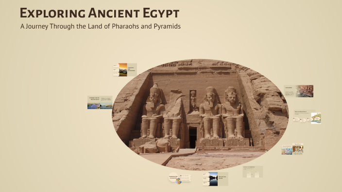 Exploring Ancient Egypt by Sama Hamoda on Prezi