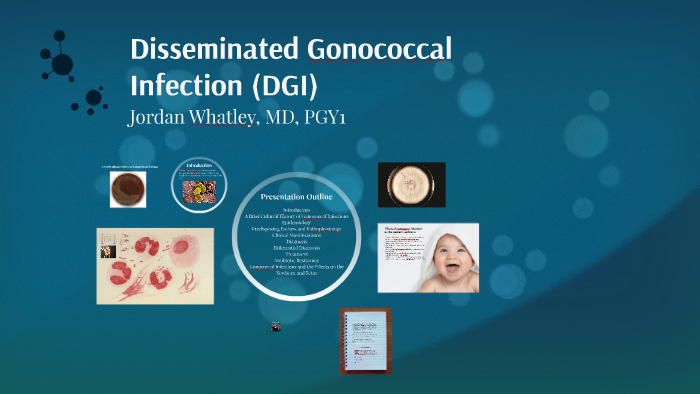 Disseminated Gonococcal Infection