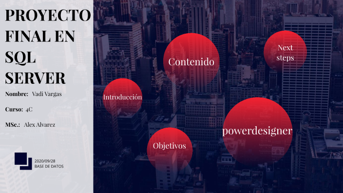 PROYECTO FINAL EN (SQL SERVER) by vadi vargas on Prezi