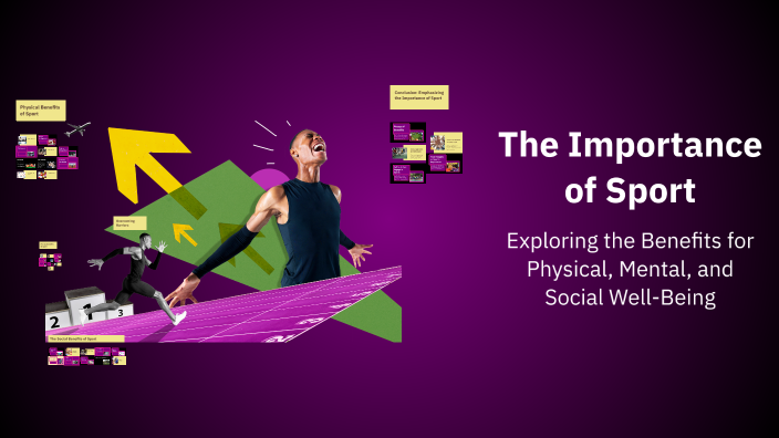 The Importance of Sport by Yassine Abbadi on Prezi