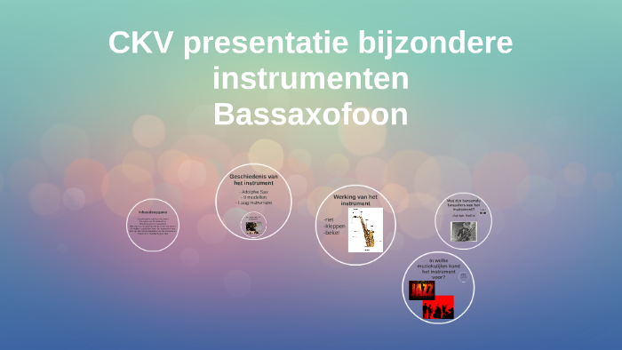 CKV presentatie bijzondere instrumenten by Anne Binnemans on Prezi