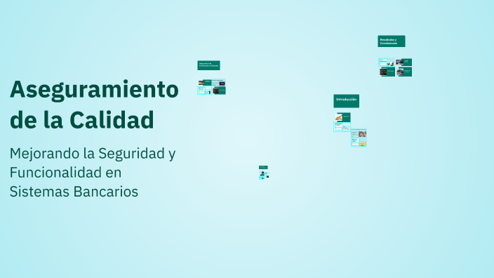 Aseguramiento de la Calidad by Victor Sanchez on Prezi