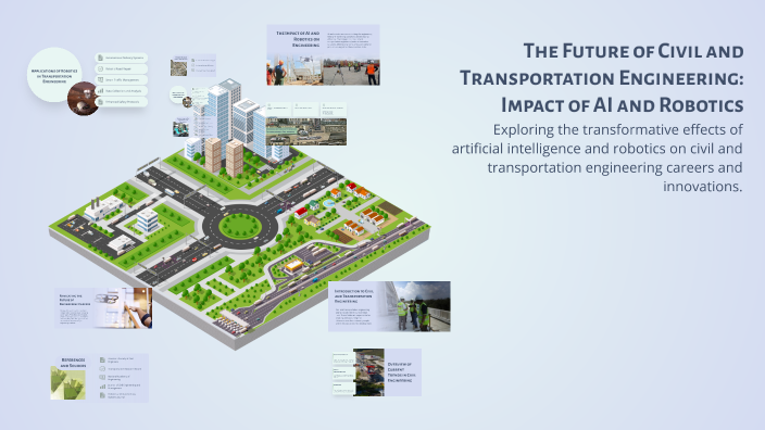 The Future of Civil and Transportation Engineering: Impact of AI and ...