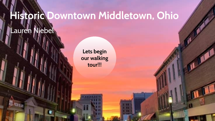 Middletown Ohio by Lauren Niebel on Prezi