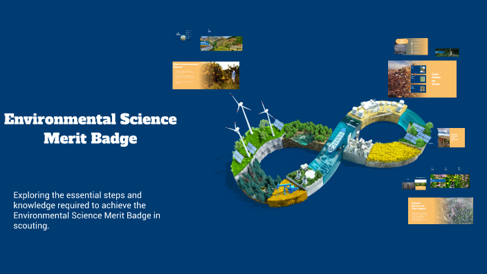 Environmental Science Merit Badge Requirements by Nikhil Abraham on Prezi