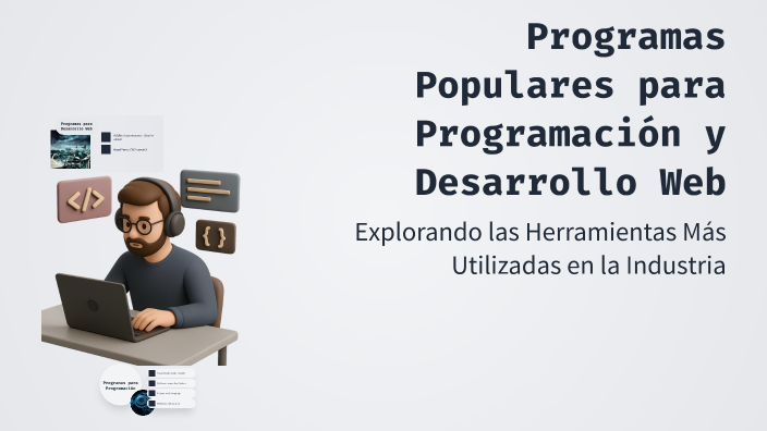 Programas Para Programación Programas Populares para Programación y Desarrollo Web by Jose Gabriel ...