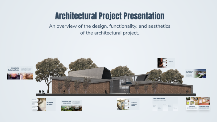 Architectural Project Presentation by Mohit kansal on Prezi