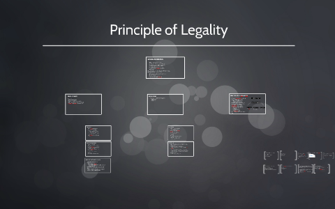 Principle of Legality by Jari Martens on Prezi