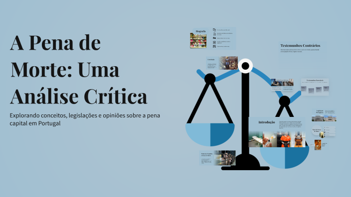 A Pena de Morte: Uma Análise Crítica by marcelo oliveira on Prezi