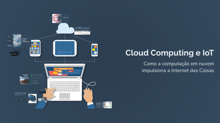 Cloud Computing e IoT: Conectando o Mundo Inteligente by Gabriel Carmo ...