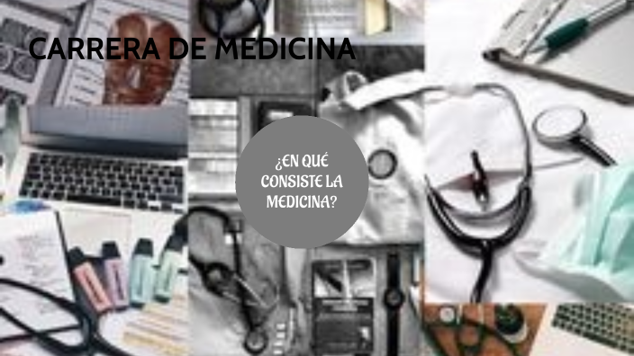 CARRERA DE MEDICINA by Helena Parrado Perales on Prezi