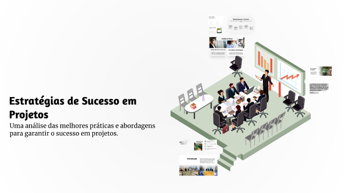 Estratégias de Sucesso em Projetos by Inês Marques on Prezi