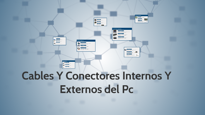 Cables Y Conectores Internos Y Externos by camilo garavito