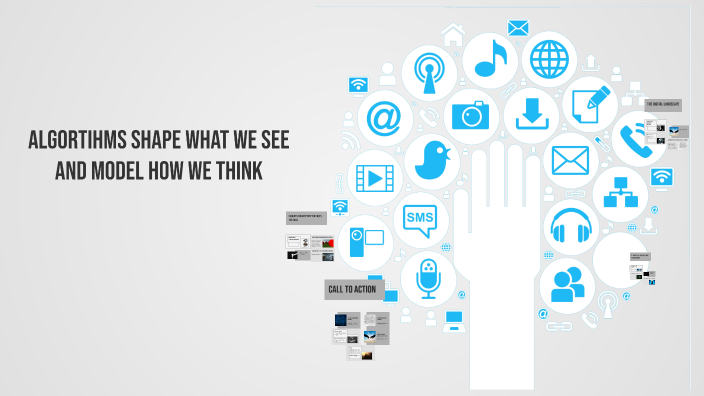 The Influence of Algorithms in the Digital Age by Haydn Schulzke on Prezi