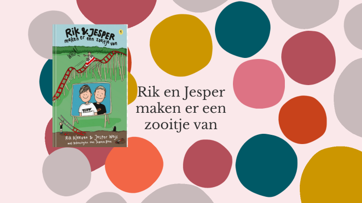 rik en jesper maken er een zooitje van by charlotte beuker on Prezi