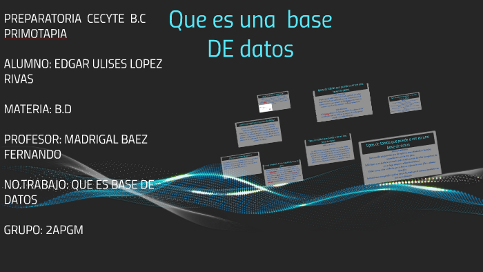 Que es base DE datos by ulises lopez on Prezi