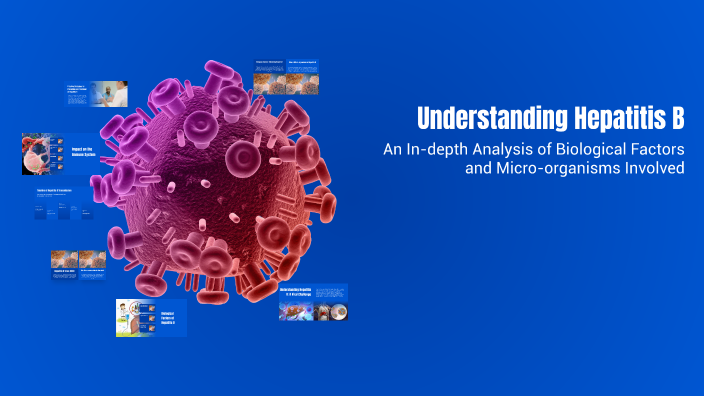 Understanding Hepatitis B by Bennett Sparks on Prezi