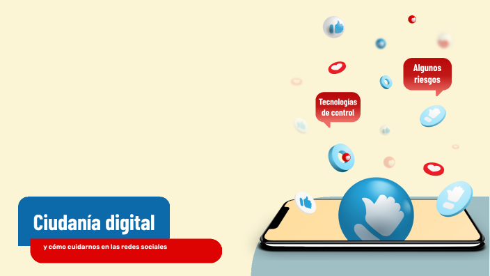 Ciudadanía digital y cuidado en las redes by claudia viviana on Prezi