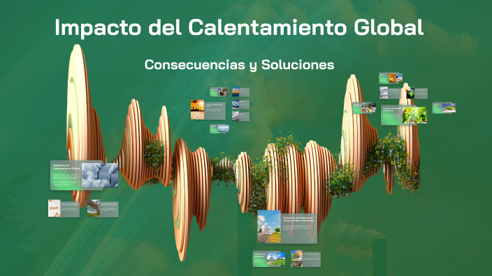 Impacto del Calentamiento Global by jose raul benjamín rodriguez juarez ...