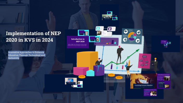 Implementation of NEP 2020 in KVS 2024 by Archana Kumar on Prezi