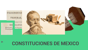 EVOLUCION DE LAS CONSTITUCIONES DE MEXICO by Nandin Sánchez on Prezi Design