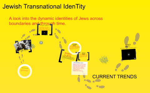 Jewish Transnational Identity by Shauna Ruda on Prezi