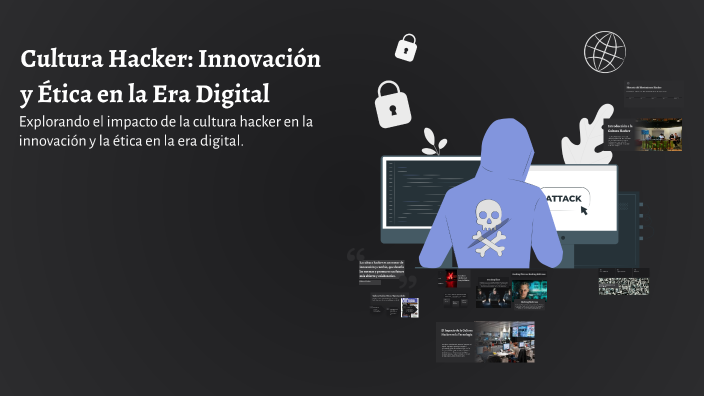 Cultura Hacker: Innovación y Ética en la Era Digital by Violeta Zuñiga ...
