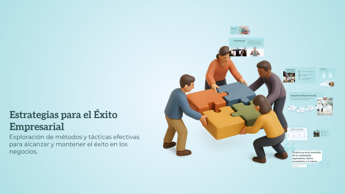 Estrategias para el Éxito Empresarial by Ingrid Quispe on Prezi