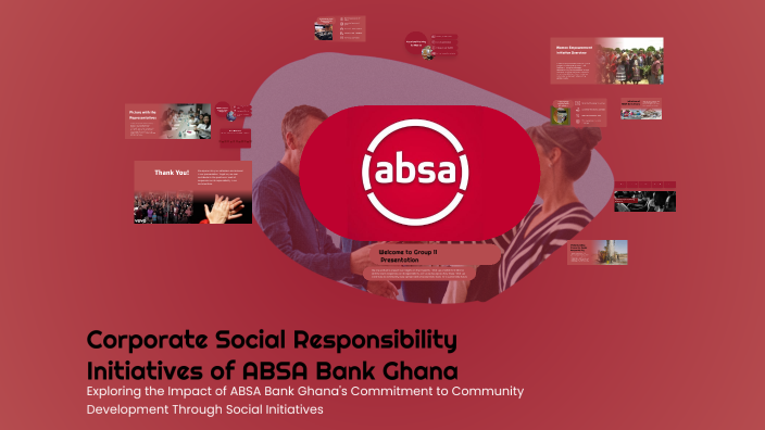 Corporate Social Responsibility Initiatives of ABSA Bank Ghana by ...